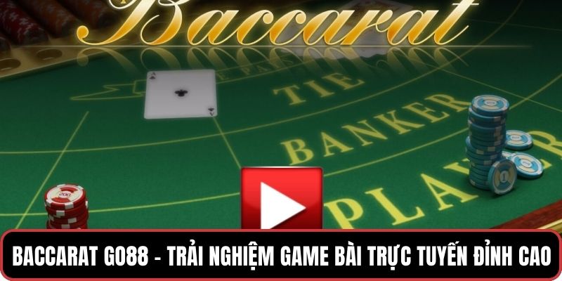 Baccarat GO88