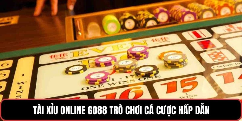 Tài Xỉu Online GO88