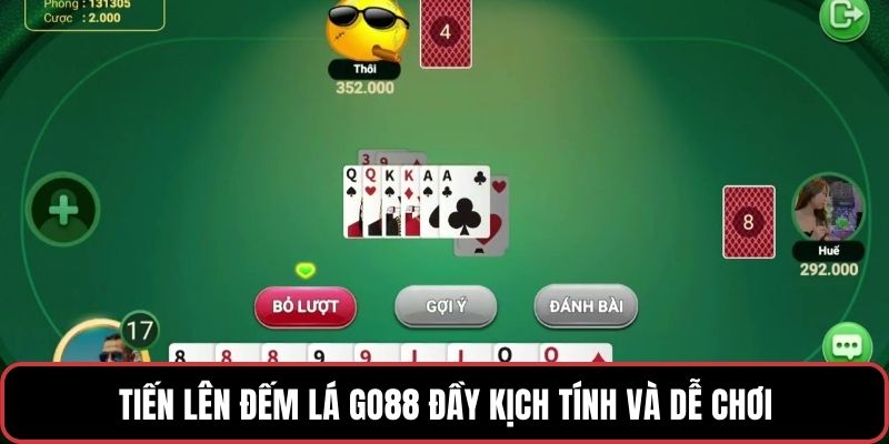 Tiến Lên Đếm Lá GO88