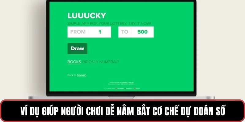 Ví dụ giúp người chơi dễ nắm bắt cơ chế dự đoán số